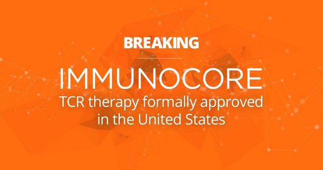 Immunocore announces FDA approval of KIMMTRAK® (tebentafusp-tebn) for the treatment of unresectable or metastatic uveal melanoma